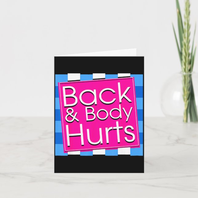Carte Funny Back Body fait mal Tee Citation Exercice Wor (Devant)