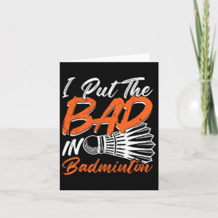 Carte Funny Badminton Humour Smash Shuttle Birdie Sport
