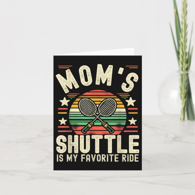 Carte Funny Badminton Maman Joke Moms Shuttle Est Mon Fa (Devant)