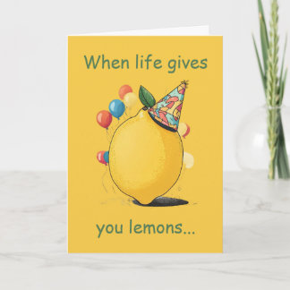 Carte Funny Belated Birthday Message: Lemon Theme