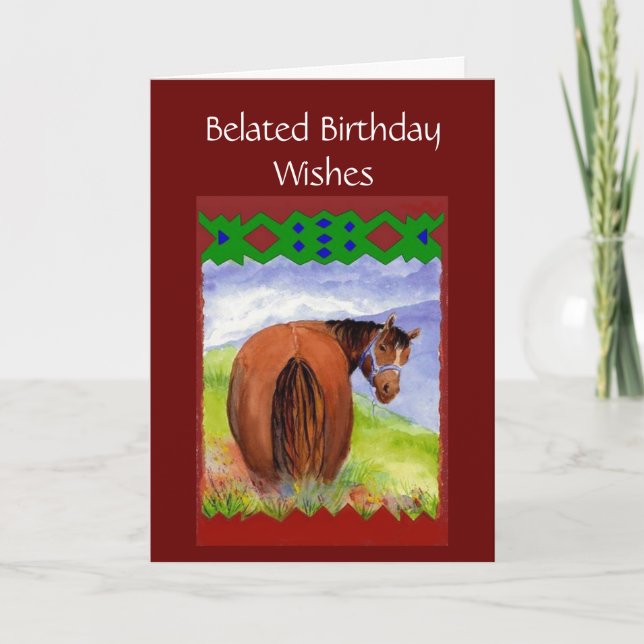 Carte Funny Belated Birthday Wishes, Horses Behind, (Devant)