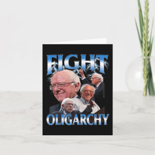 Carte Funny Bernie Sanders Chemise Combattre l'oligarchi