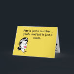 Carte Funny Birthday card for Best Friend<br><div class="desc">Il n'y a rien de tel que de faire se sentir bien à l'occasion de son anniversaire avec une carte légèrement insultante sur son âge. Cela devrait faire l'astuce, Instructions - acheter, personnaliser, leur remettre la carte et se tenir bien loin des bras atteindre. La salutation dit : "L'âge n'est...</div>