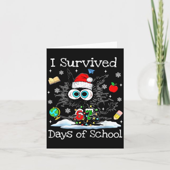 Carte Funny Black Cat Christmas I Survived 67 Days Of Sc (Devant)