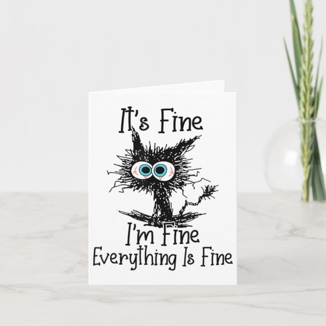 Carte Funny Black Cat It's Fine Im Fine Tout est wifi (Devant)