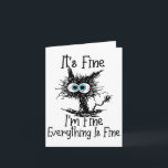 Carte Funny Black Cat It's Fine Im Fine Tout est wifi<br><div class="desc">Drôle Chat Noir C'est bien Im Bien Tout va bien</div>
