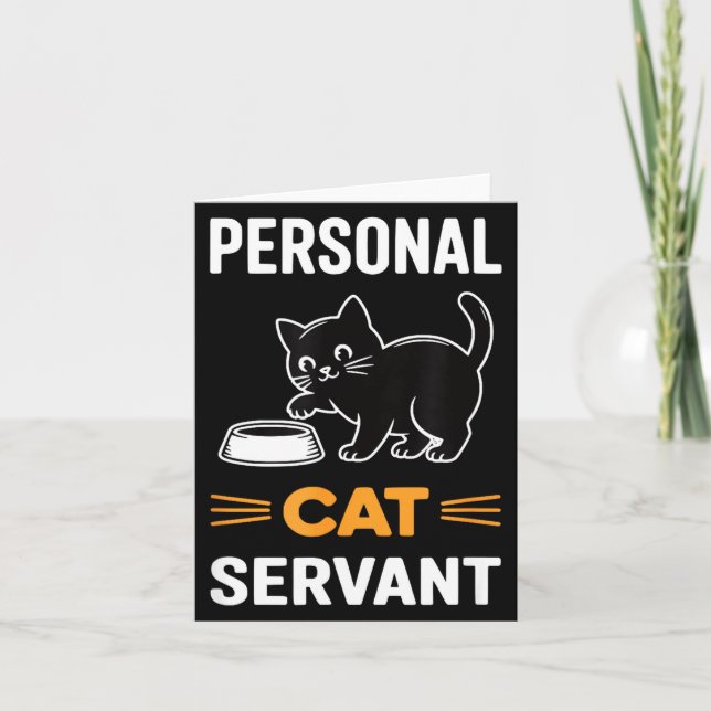 Carte Funny Black Cat Servant Of Tiny Furry Overlord  (Devant)