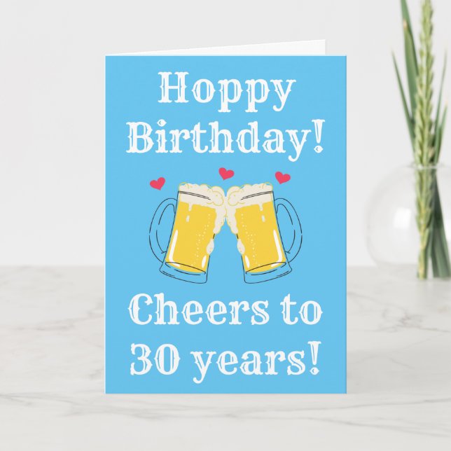 Carte Funny Blue Cheers To Beer 30th Hoppy Birthday (Devant)