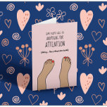 Carte Funny Broken Ankle<br><div class="desc">Carte de voeux amusante pour quelqu’un qui a cassé la cheville. Avant de la carte dit "certaines personnes feront n'importe quoi pour attirer l'attention... plaisantant... désolé pour votre pause)</div>