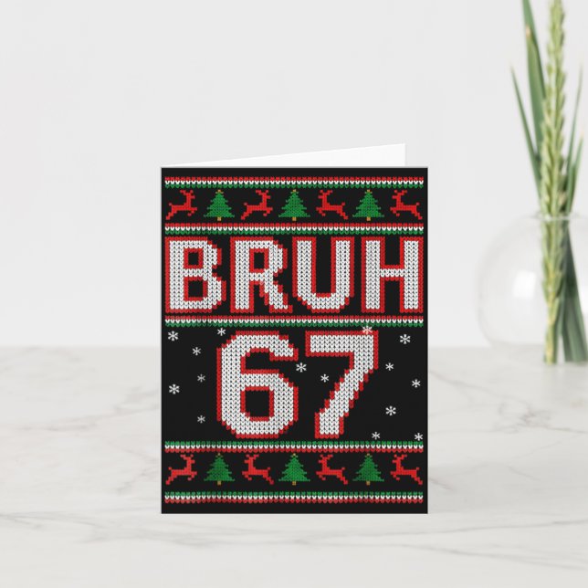 Carte Funny Bruh 67 Christmas Holiday Women Kids Xmas Pa (Devant)