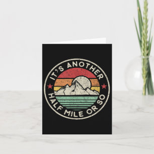 Carte Funny Camping Randonnée À Un Demi-Kilomètre Enviro