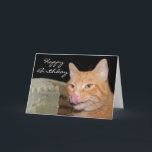 Carte Funny cat Birthday<br><div class="desc">Orange tabby cat licks his chops at a birthday cake Phobithday card card. Text can be changed or removed with the CUSTOMIZE button.</div>