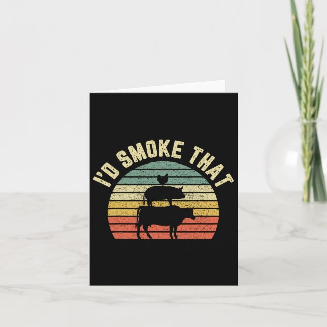 Carte Funny Chemise Bbq Je fumerais cette Rbeque Grilli  (Devant)