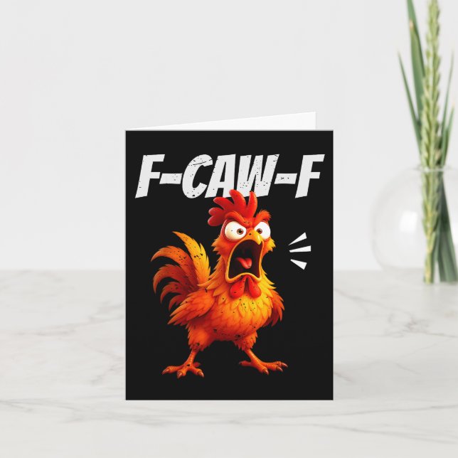 Carte Funny Chicken Quote Rooster Humor Saying Men Women (Devant)