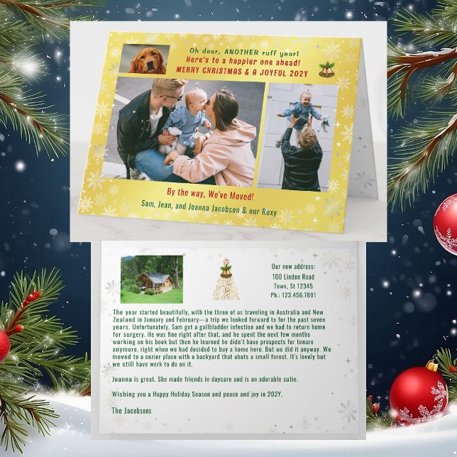 Carte Funny Chien ruff année Nous avons déplacé 4 photos (Funny Dog Oh Dear, Another Ruff Year. We've Moved Xmas Card. 4 Photos. Elegant, golden. Snowflakes)