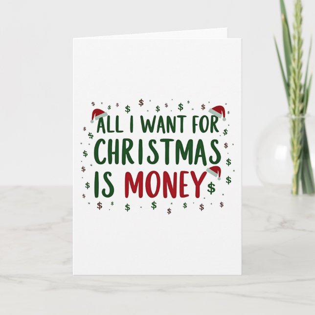 Carte Funny Christmas card all I want for Xmas is money (Devant)