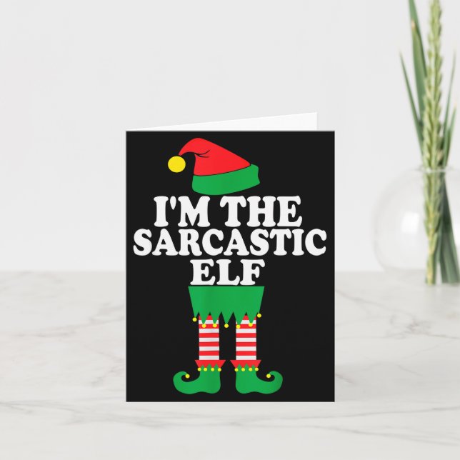 Carte Funny Christmas Family I'm The Sarcastic Elf  (Devant)