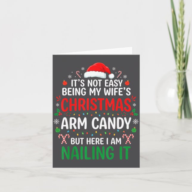 Carte Funny Christmas Its Not Easy Being My Wife's Arm C (Devant)