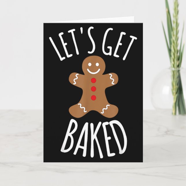 Carte Funny Christmas Let's Get Baked Cookie Silly Gift  (Devant)
