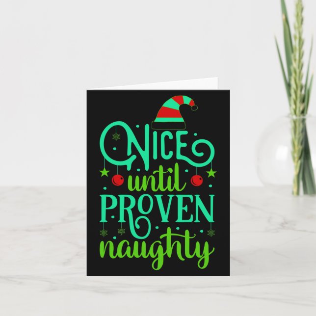 Carte Funny Christmas Nice Until Proven Naughty  (Devant)