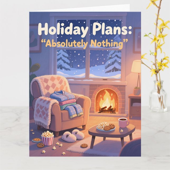 Carte Funny Cozy Christmas Card Holiday Plans Absolutely (Fleur jaune)