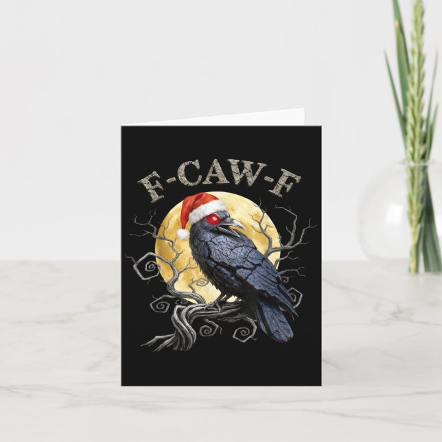 Carte Funny Crow F-caw-f Black Bird, Noël gothique Sa (Devant)