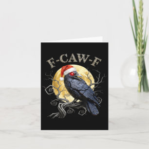 Carte Funny Crow F-caw-f Black Bird, Noël gothique Sa