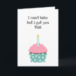 Carte Funny Cupcake Anniversaire<br><div class="desc">Carte d'anniversaire amusante pour quelqu'un qui ne peut pas cuisiner,  avec une illustration d'un cupcake avec une bougie d'anniversaire pour compenser votre manque de compétences.</div>