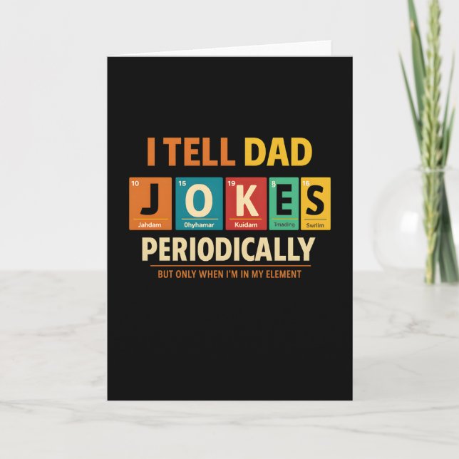 Carte funny dad Jokes Tell Dad Jokes Periodically (Devant)