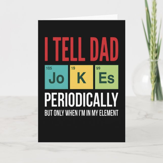 Carte funny dad Jokes Tell Dad Jokes Periodically (Devant)