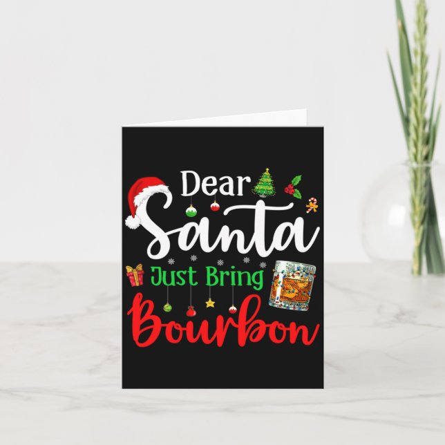 Carte Funny Dear Santa Just Bring Bourbon Christmas Paja (Devant)