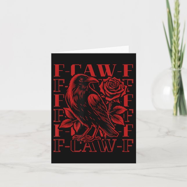 Carte Funny F-caw-f Crow noir Crow, F-caw-f Oiseau noir (Devant)