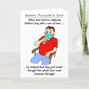 Carte Funny Face Mask Beer Can Father's Day