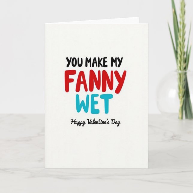 Carte Funny Fanny Wet Valentines Day Card (Devant)
