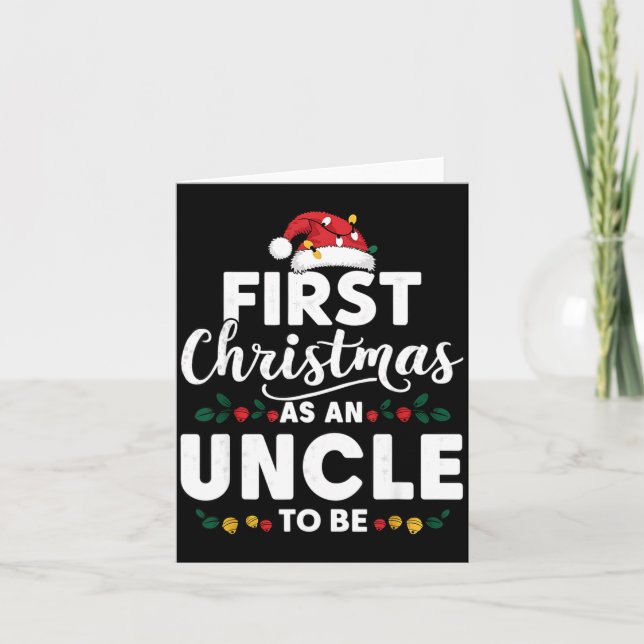 Carte Funny First Christmas As An Uncle To Be New Uncle  (Devant)