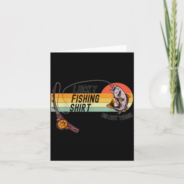 Carte Funny Fisherman's Lucky Fishing Shirt - Do Not Wa- (Devant)