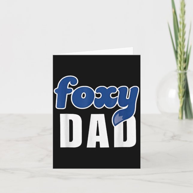 Carte Funny Foxy Dad  (Devant)