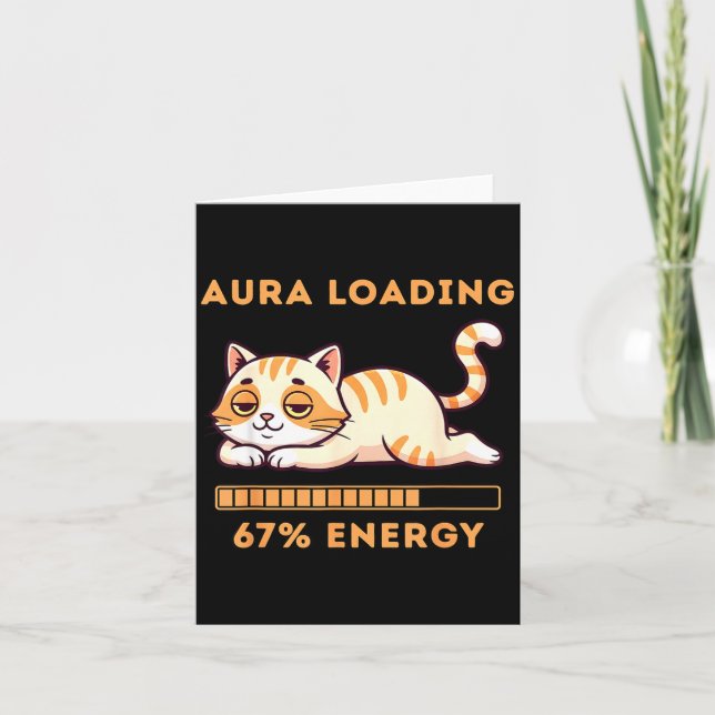 Carte Funny Gen Z Meme 67 Cat Aura Cat Loading 67 Percen (Devant)