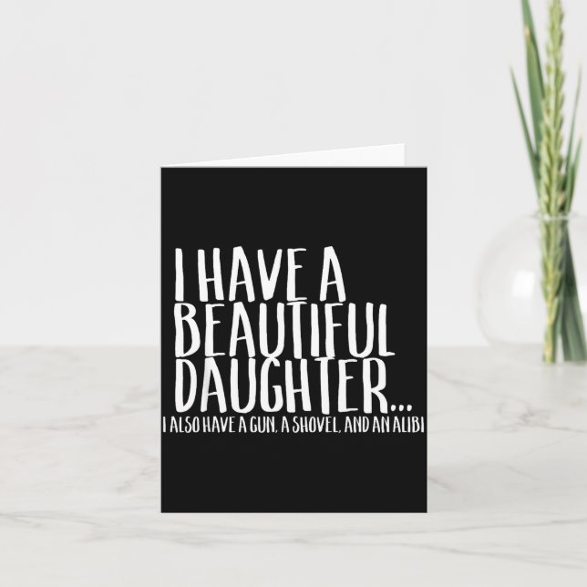Carte Funny Gif For Dad Don't Mess With My Daughter  (Devant)