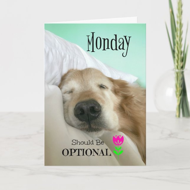 Carte Funny Golden Retriever Monday devrait être faculta (Devant)