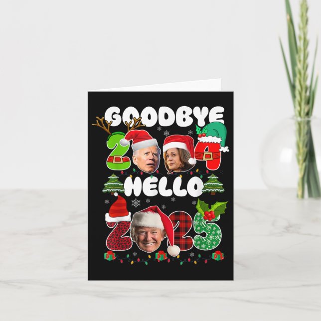 Carte Funny Goodbye 2024 Hello 2025 Funny Kamala Trump P (Devant)