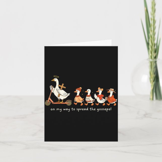 Carte Funny Goose Fall Christian On My Way To Spread Goo (Devant)