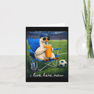 Carte Funny Goose Soccer Je vis ici maintenant