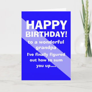 Carte funny Grandchild to grandpa happy birthday wish