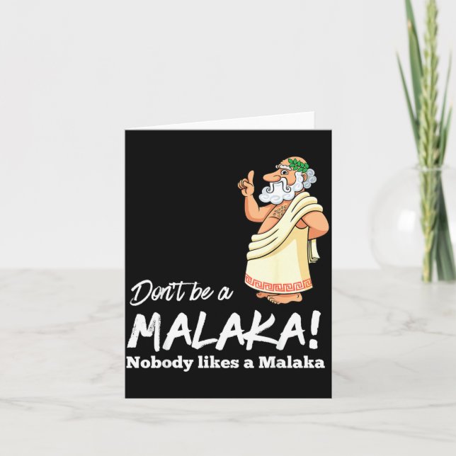 Carte Funny Greek Don't Be A Malaka Nobody Likes Malaka  (Devant)
