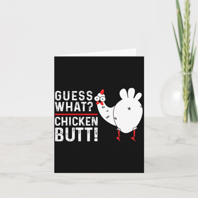 Carte Funny Guess What_ Chicken Butt! Graphic Design  (Devant)