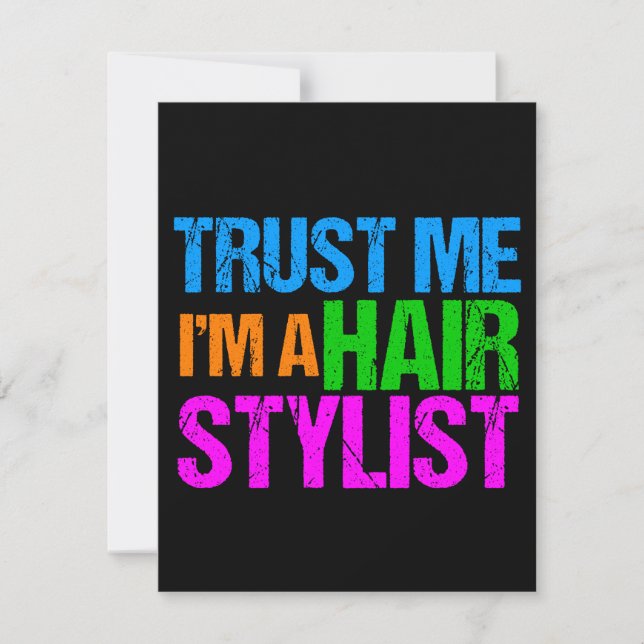 Carte Funny Hair Stylist Faites-moi confiance Je suis un (Devant)