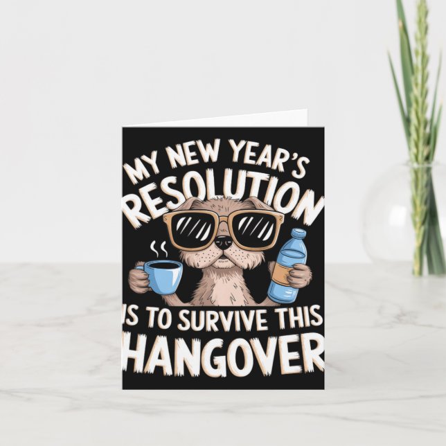 Carte Funny Hangover Survival Dog New Year's Resolution  (Devant)