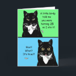 Carte Funny Happy 25th Birthday Card<br><div class="desc">Funny happy 25e anniversaire carte est personnalisable avec n'importe quel âge et/ou vous avez un message personnalisé. Pour modifier l'âge,  cliquez sur modifier la carte,  puis cliquez sur le 25,  puis modifiez le texte et tapez l'âge que vous voulez!</div>