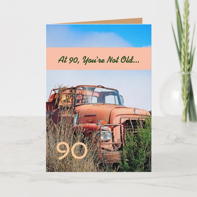 Carte FUNNY Happy 90e anniversaire Camion Vintage 90A (Devant)